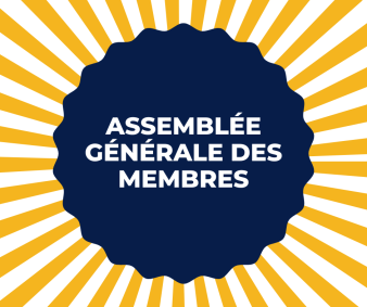 Assemblée générale annuelle des membres